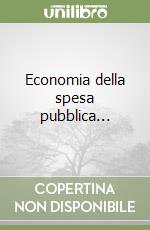 Economia della spesa pubblica... libro