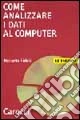 Come analizzare i dati al computer