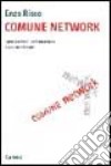 Comune network. Come cambia l'informazione di un ente locale libro