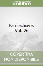 Parolechiave. Vol. 26