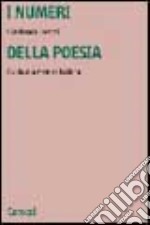 I numeri della poesia. Guida alla metrica italiana libro