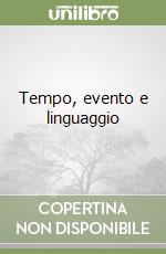 Tempo, evento e linguaggio libro