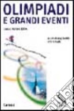 Olimpiadi e grandi eventi. Verso Torino 2006 libro