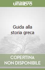 Guida alla storia greca libro