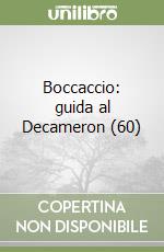 Boccaccio: guida al Decameron (60) libro