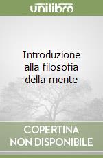 Introduzione alla filosofia della mente