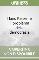 Hans Kelsen e il problema della democrazia