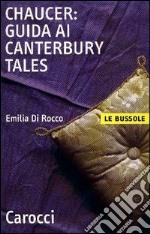 Chaucer: guida ai canterbury tales 