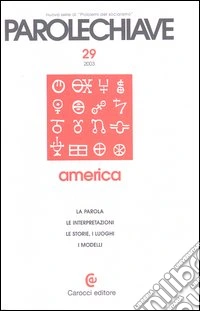 Parolechiave. Vol. 29: America