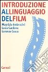 Introduzione al linguaggio del film libro