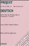 Projekt Deutsch. Corso intensivo di lingua tedesca. Übungsbuch. Vol. 1 libro di D'Alessio Germana Sattler Waltraud Saibene M. G. (cur.)