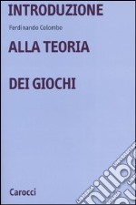 Introduzione alla teoria dei giochi libro