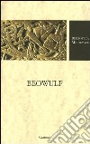 Beowulf. Ediz. critica libro di Brunetti G. (cur.)