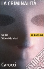 La criminalità libro