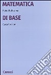 Matematica di base libro