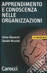 Apprendimento e conoscenza nelle organizzazioni