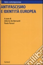 Antifascismo e identità europea libro