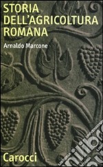 Storia dell'agricoltura romana libro