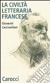 La civiltà letteraria francese libro