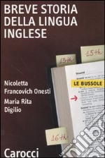 Breve storia della lingua inglese libro