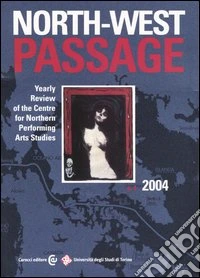 North-West Passage (2004). Vol. 1 libro
