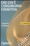 Che cos'è l'ergonomia cognitiva libro