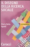 Il disegno della ricerca sociale libro