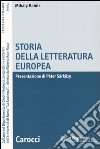 Storia della letteratura europea libro