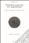 Sufetes Africae et Sardiniae. Studi storici e geografici sul Mediterraneo antico libro di Zucca Raimondo