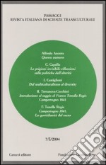 Passaggi (2004). Rivista italiana di scienze transculturali. Vol. 7 libro