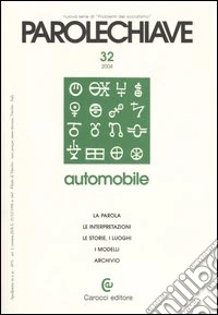 Parolechiave (2004). Vol. 32: Automobile