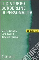 Il disturbo borderline di personalità libro