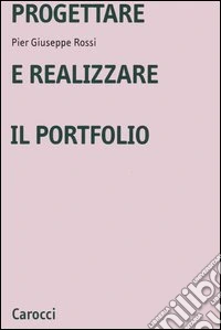 Progettare e realizzare il portfolio