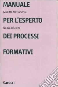Manuale per l'esperto dei processi formativi