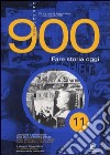 Novecento (2004). Vol. 11: Fare storia oggi libro