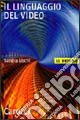 Il linguaggio del video