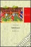 Tristano. Storia di un mito libro di Punzi Arianna