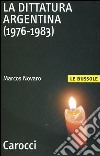 La dittatura argentina (1976-1983) libro