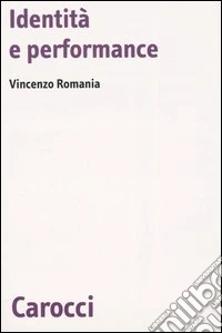 Identità e performance