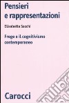 Pensieri e rappresentazioni. Frege e il cognitivismo contemporaneo libro