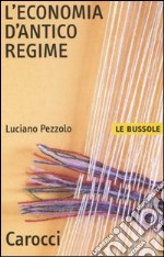 L'economia d'antico regime libro