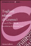 Togliatti editore di Gramsci libro