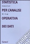 Statistica per l'analisi operativa dei dati libro