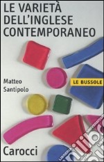 La varietà dell'inglese contemporaneo libro