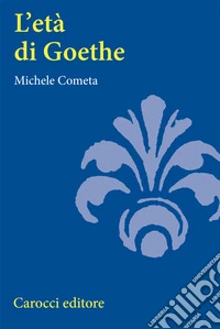 L'età di Goethe