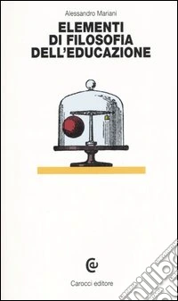 Elementi di filosofia dell'educazione