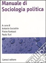 Manuale di sociologia politica libro