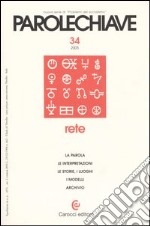 Parolechiave (2005). Vol. 34: Rete libro