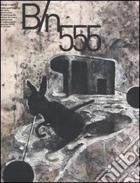 Bianco e nero (2006) vol. 554-555