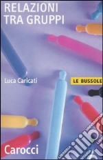 Relazioni tra gruppi libro